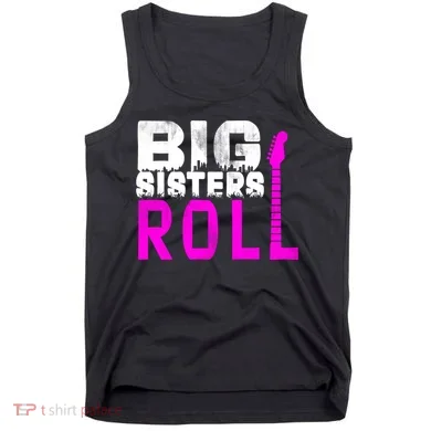 Rock And Roll Big Sisters Tank Top