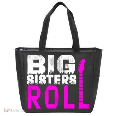 Rock And Roll Big Sisters Tote Bag