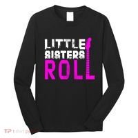 Rock And Roll Little Sisters Long Sleeve Shirt thumb 0