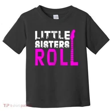 Rock And Roll Little Sisters Toddler T-Shirt