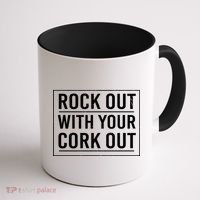 Rock Out With Your Cork Out Coffee Mug thumb 1