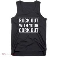 Rock Out With Your Cork Out Tank Top thumb 0