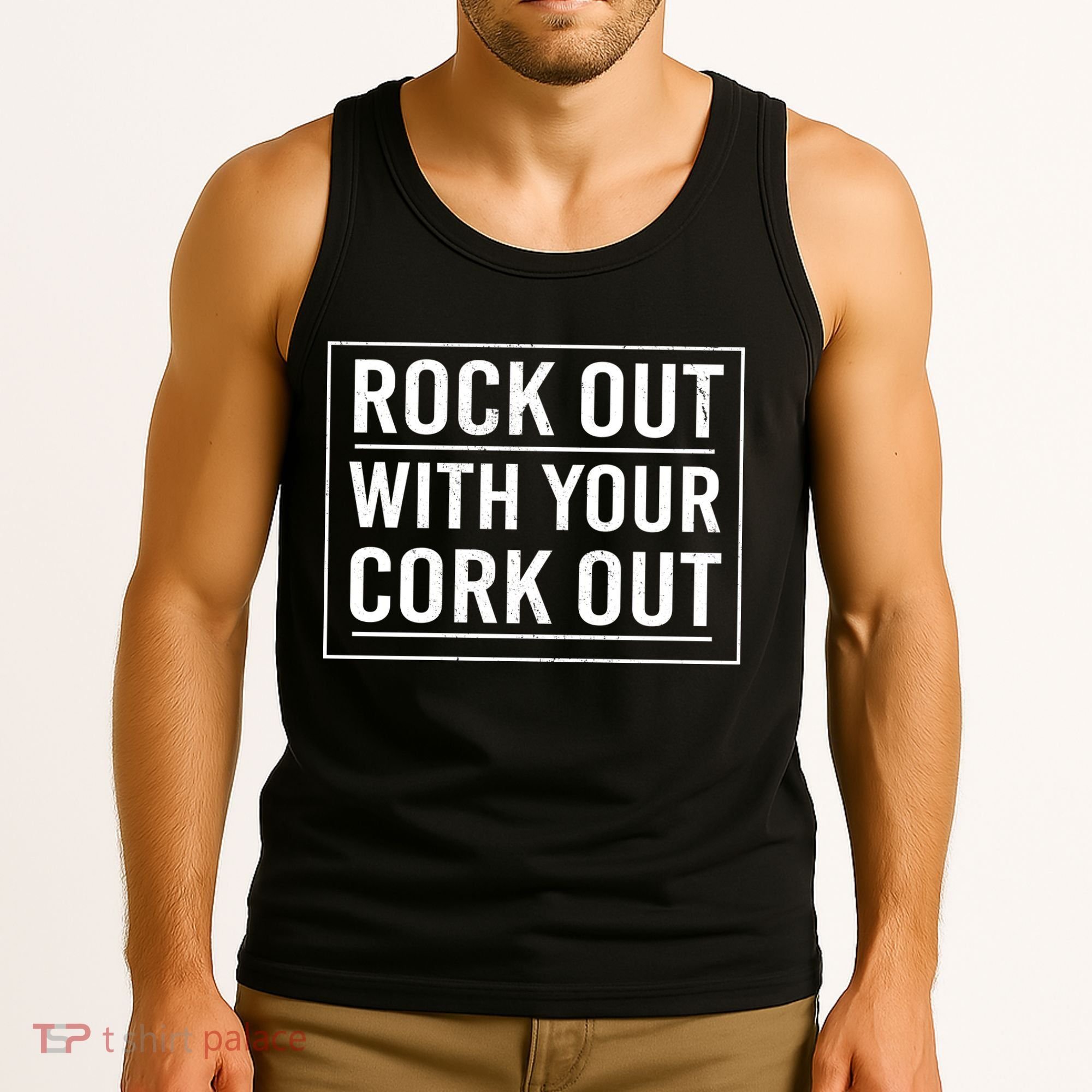 Rock Out With Your Cork Out Tank Top