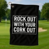 Rock Out With Your Cork Out Golf Towel thumb 1