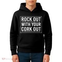 Rock Out With Your Cork Out Kids Hoodie thumb 4