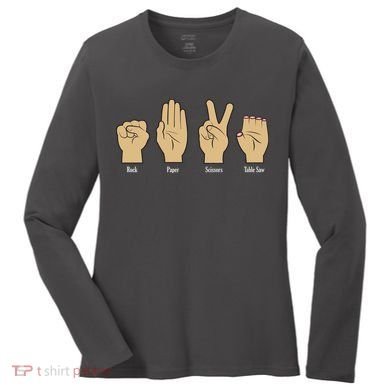 Rock Paper Scissors Table Saw Women's Long Sleeve Shirt