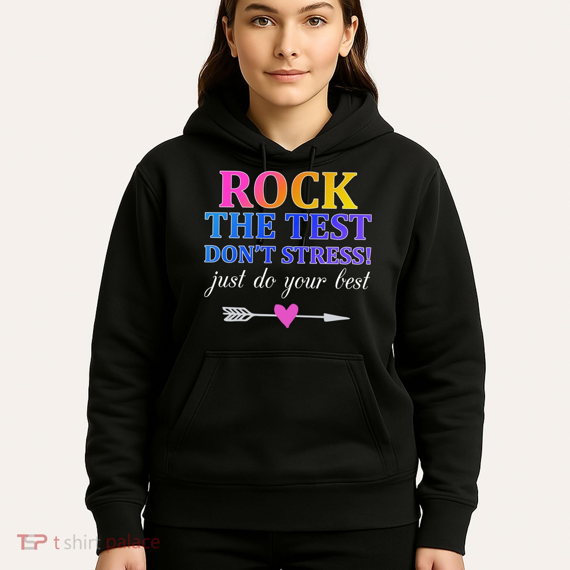 Rock The Test Hoodie