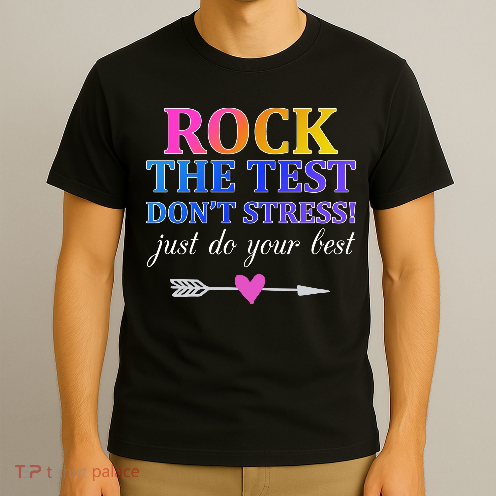 Rock The Test T-Shirt