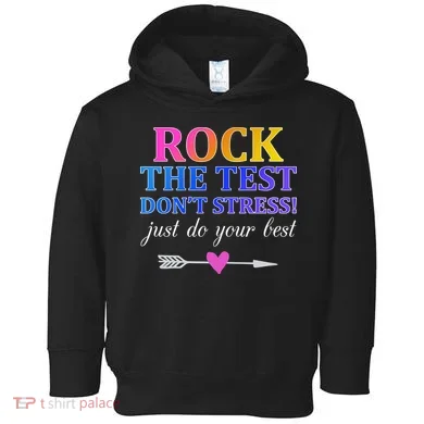 Rock The Test Toddler Hoodie
