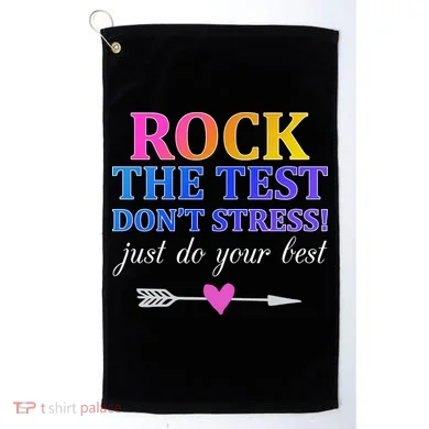 Rock The Test Golf Towel