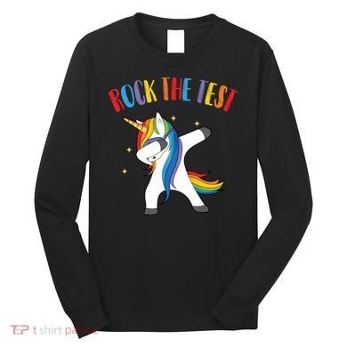 Rock The Test Dabbing Unicorn Long Sleeve Shirt