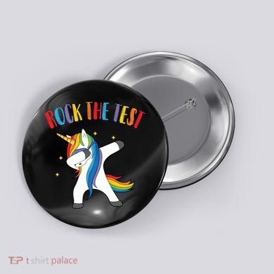 Rock The Test Dabbing Unicorn Button