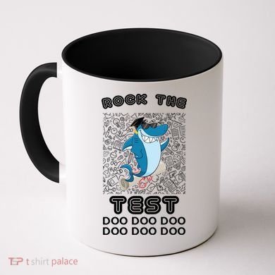 Rock The Test Doo Doo Doo Coffee Mug