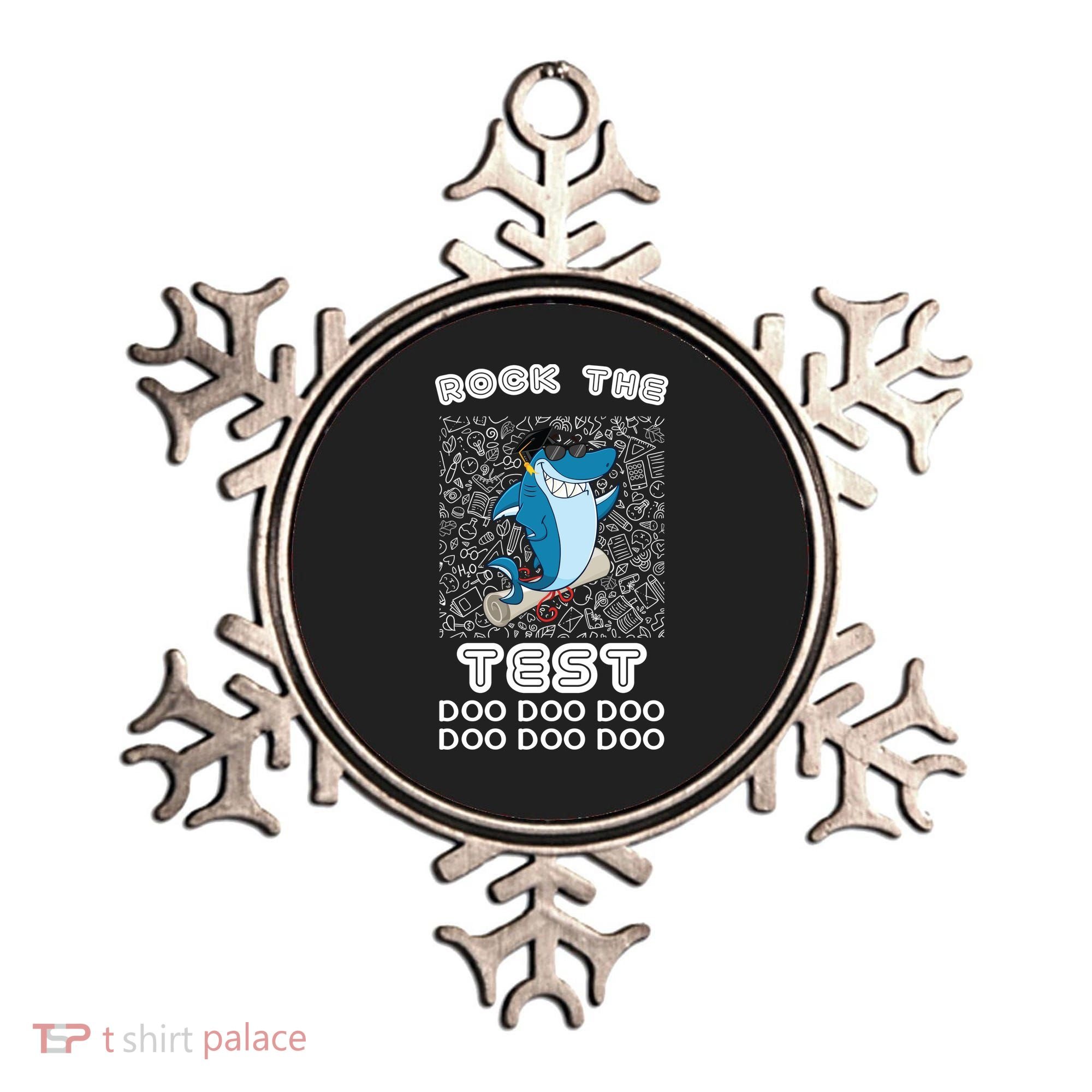 Rock The Test Doo Doo Doo Ornament