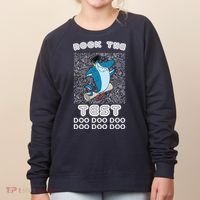 Rock The Test Doo Doo Doo Women's Sweatshirt thumb 0
