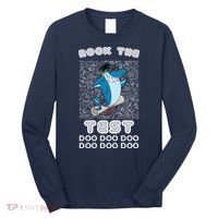 Rock The Test Doo Doo Doo Long Sleeve Shirt thumb 0