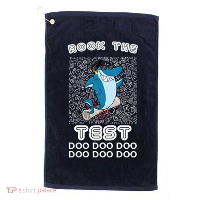 Rock The Test Doo Doo Doo Golf Towel