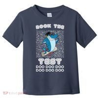 Rock The Test Doo Doo Doo Toddler T-Shirt thumb 0