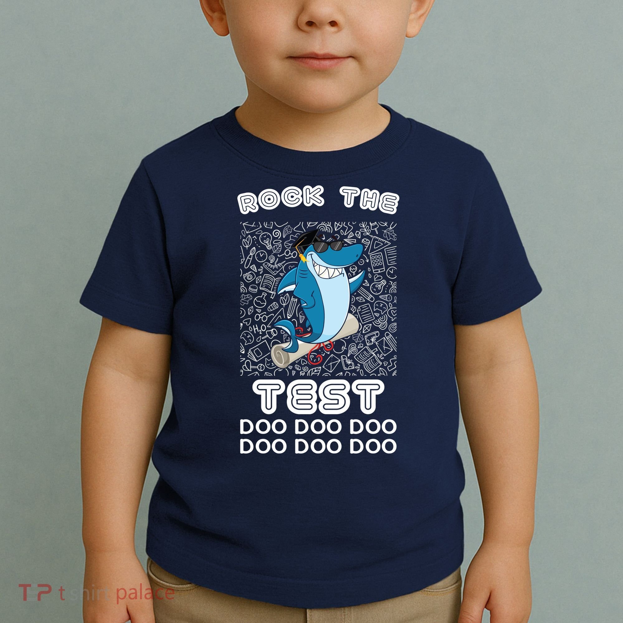 Rock The Test Doo Doo Doo Toddler T-Shirt