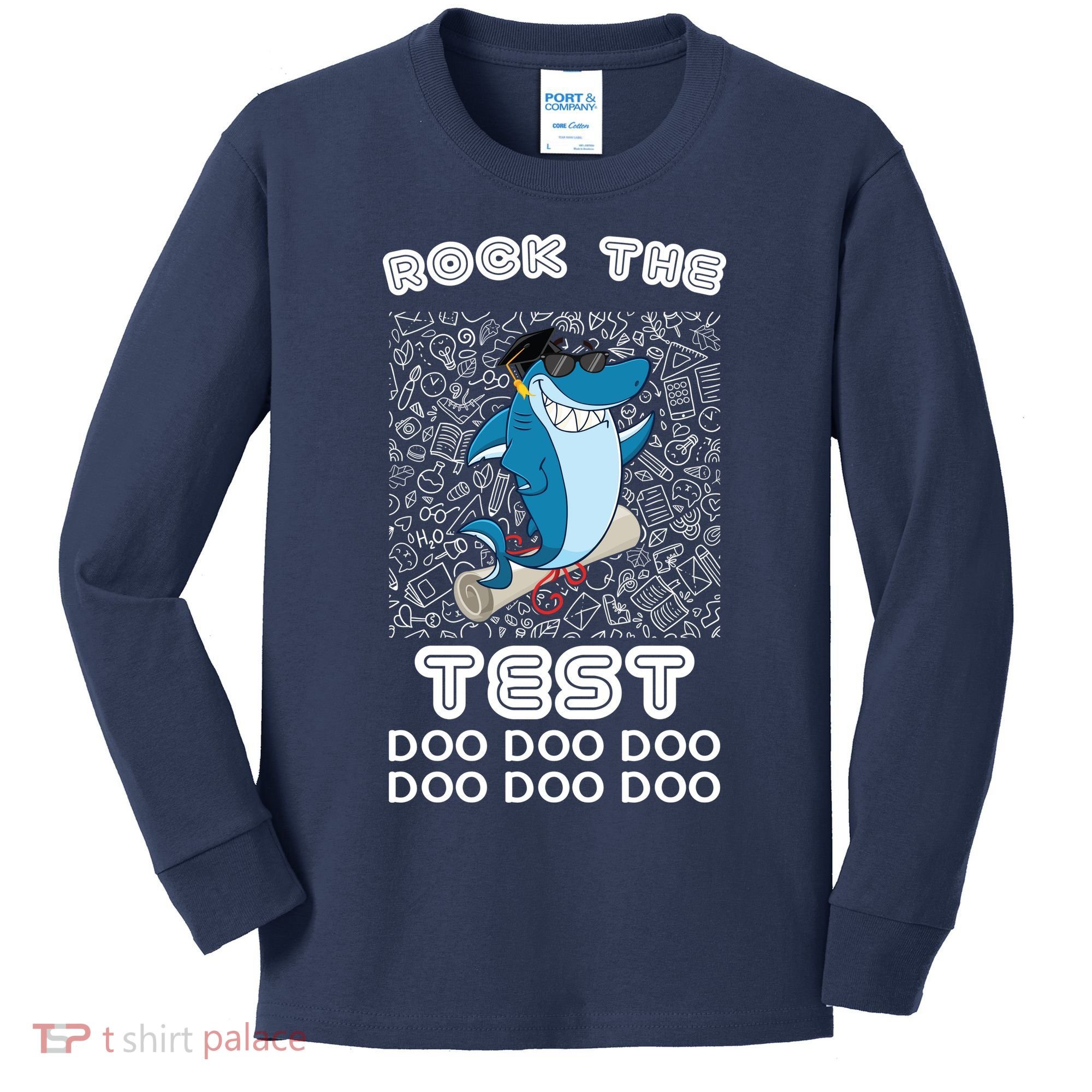 Rock The Test Doo Doo Doo Kids Long Sleeve Shirt