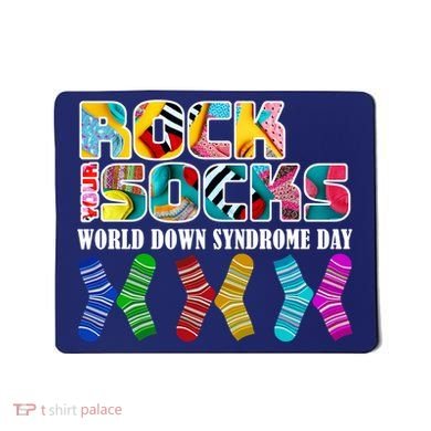 Rock Your Socks For World Down Syndrome Day Mousepad