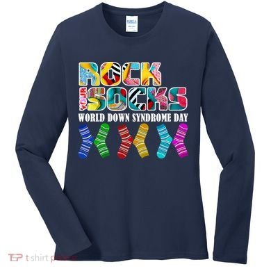 Rock Your Socks For World Down Syndrome Day Women's Long Sleeve Shirt