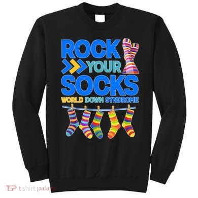 Rock Your Socks World Down Syndrome Awareness Day Sweatshirt