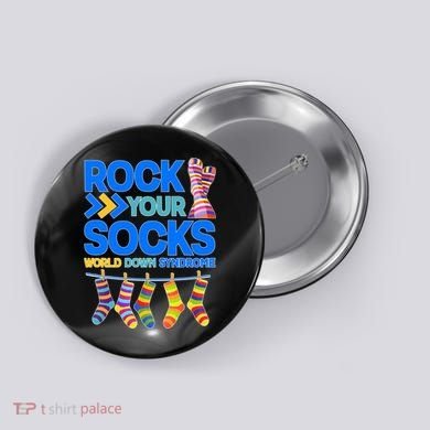 Rock Your Socks World Down Syndrome Awareness Day Button