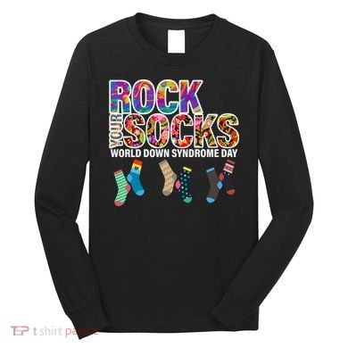 Rock Your Socks World Down Syndrome Day Long Sleeve Shirt