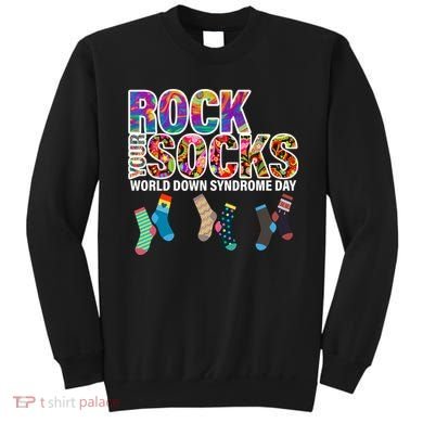 Rock Your Socks World Down Syndrome Day Sweatshirt