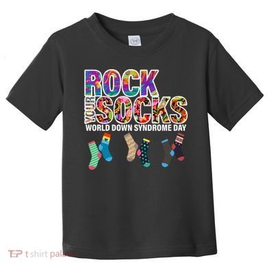 Rock Your Socks World Down Syndrome Day Toddler T-Shirt