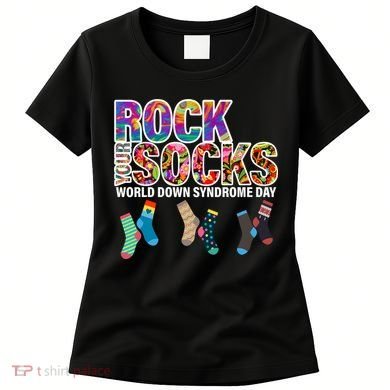 Rock Your Socks World Down Syndrome Day Women's T-Shirt