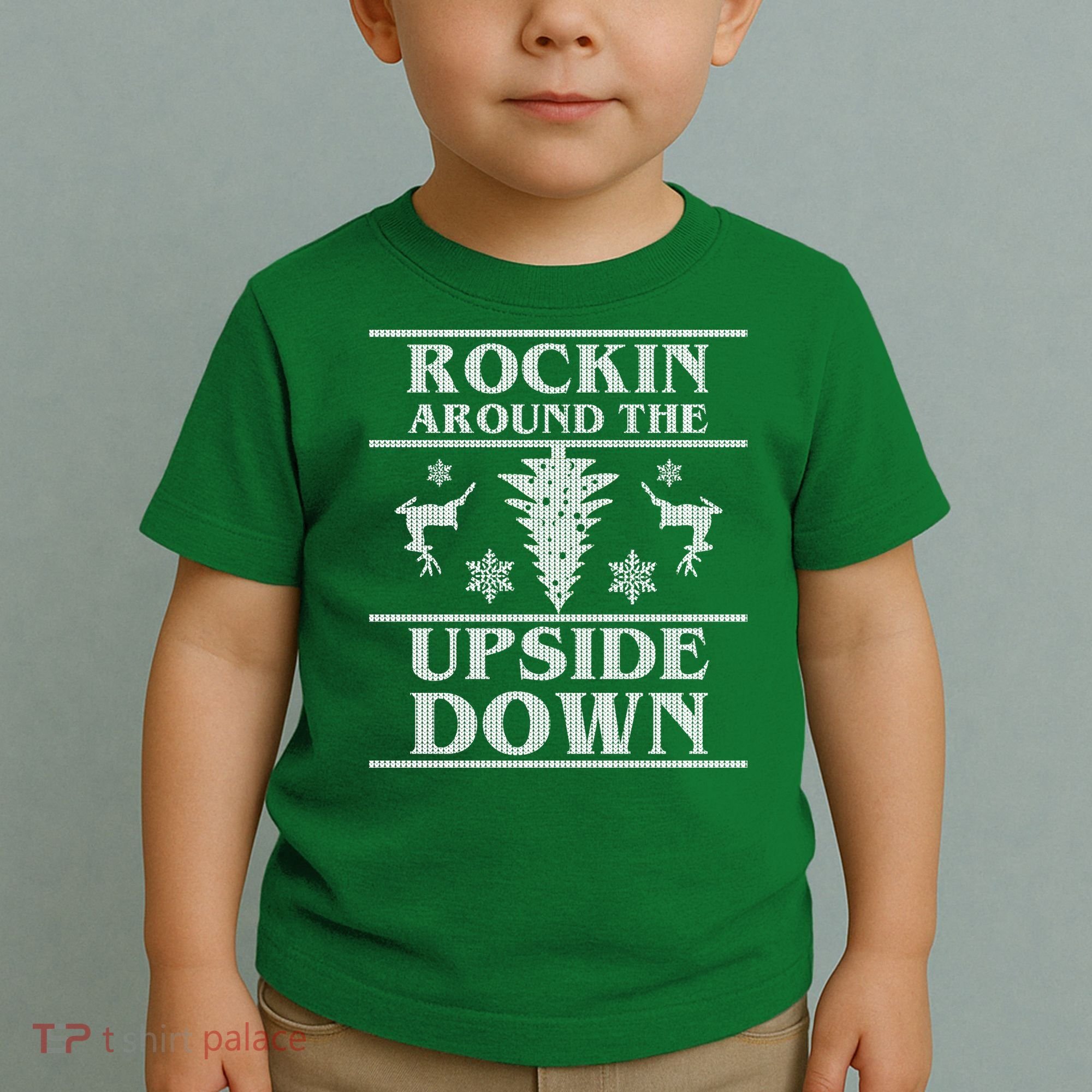 Rockin Around The Upside Down Ugly Christmas Toddler T-Shirt