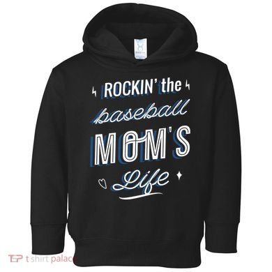 Rockin The Baseball Moms Life Toddler Hoodie