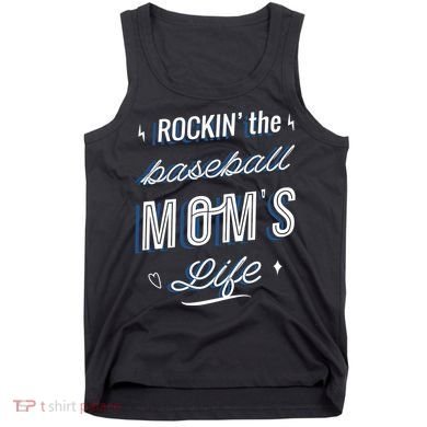 Rockin The Baseball Moms Life Tank Top