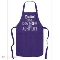 Rockin The Dog Mom And Aunt life Apron thumb 0
