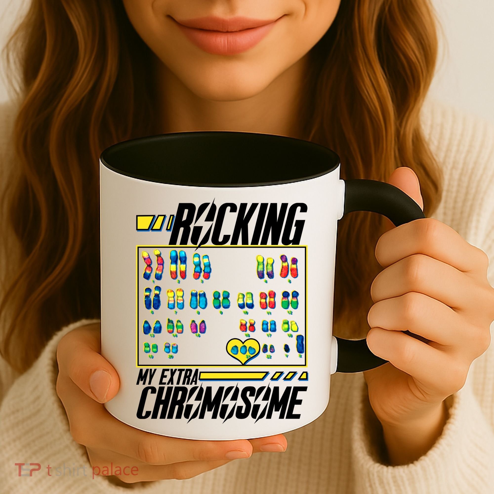 Rocking My Extra Chromosome Coffee Mug