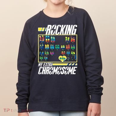 Rocking My Extra Chromosome Women's Sweatshirt