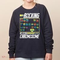 Rocking My Extra Chromosome Women's Sweatshirt thumb 0