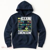 Rocking My Extra Chromosome Hoodie thumb 0
