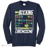 Rocking My Extra Chromosome Sweatshirt thumb 0