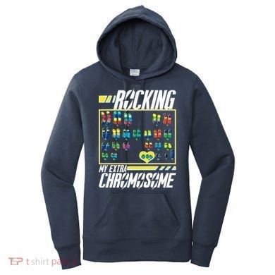 Rocking My Extra Chromosome Women's Hoodie