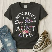 Rocking The Dog Mom And Aunt Life Women's T-Shirt thumb 3
