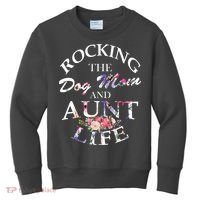 Rocking The Dog Mom And Aunt Life Kids Sweatshirt thumb 0