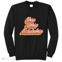 Retro Okie Dokie Artichokie Sweatshirt thumb 0