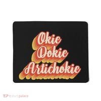 Retro Okie Dokie Artichokie Mousepad thumb 0