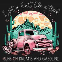 Runs On Dreams And Gasoline I Got A Heart Like A Truck Women's Tank Top thumb 5