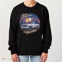 Runs On Dreams And Gasoline Women's Sweatshirt thumb 0