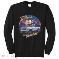 Runs On Dreams And Gasoline Sweatshirt thumb 0