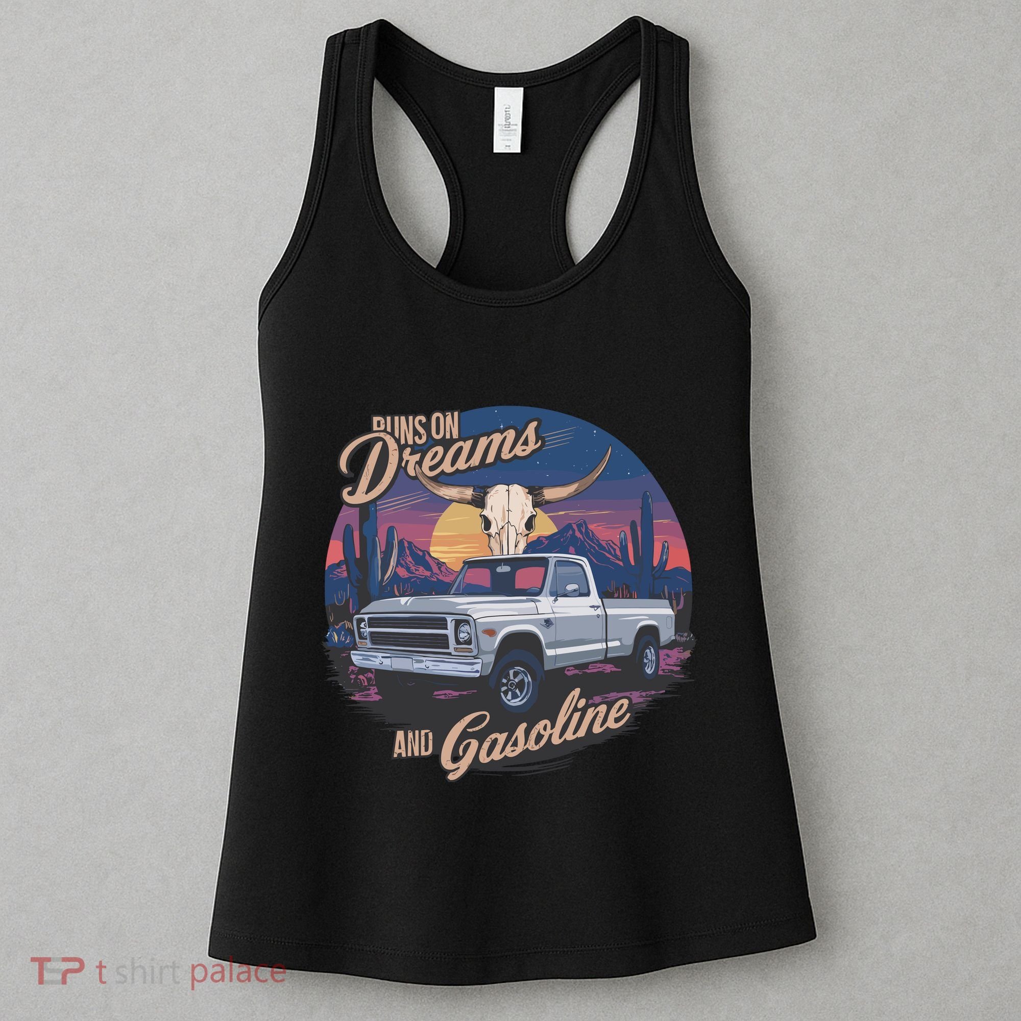 Runs On Dreams And Gasoline Women's Tank Top